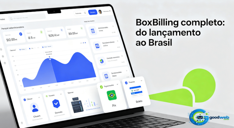 Evolução do BoxBilling, versão em português, cadastro com CPF e CNPJ, formas de pagamento nacionais