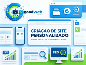 criação de site personalizado, fazer site profissional, criar site sem código